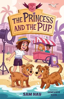 Princezná a šteniatko: (Princezná a princ: Agenti H.E.A.R.T.) - The Princess and the Pup: Agents of H.E.A.R.T.