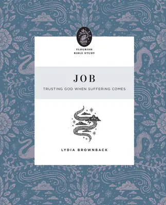 Jób: Jób: Dôvera v Boha, keď prichádza utrpenie - Job: Trusting God When Suffering Comes