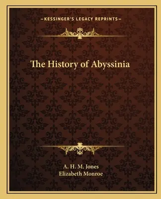 Dejiny Habeša - The History of Abyssinia