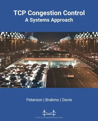 TCP Congestion Control: Systémový prístup - TCP Congestion Control: A Systems Approach