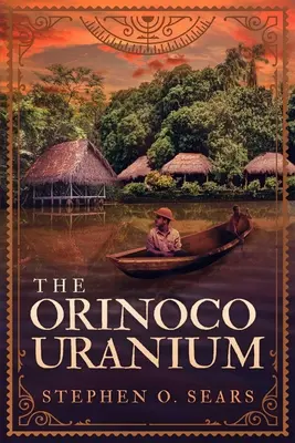 Urán v Orinoku - The Orinoco Uranium