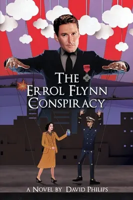 Sprisahanie Errola Flynna - The Errol Flynn Conspiracy