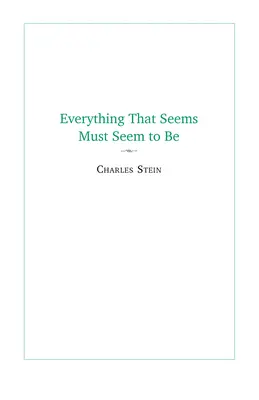 Všetko, čo sa zdá, musí sa zdať: Úvodné texty z projektu Parmenides - Everything That Seems Must Seem to Be: Initial Writings from a Parmenides Project