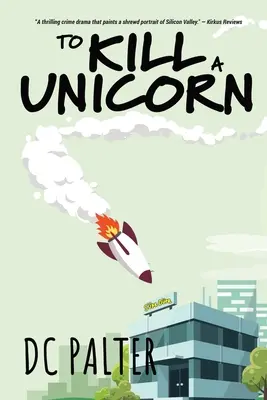 Zabiť jednorožca - To Kill A Unicorn
