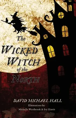 Zlá čarodejnica zo severu - The Wicked Witch of the North