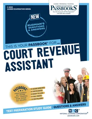 Asistent pre súdne príjmy (C-4020): Príručka na štúdium preukazov - Court Revenue Assistant (C-4020): Passbooks Study Guide