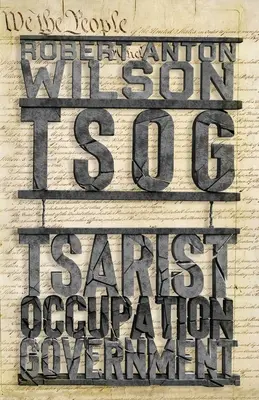 Tsog: Vec, ktorá zjedla ústavu, a iné každodenné príšery - Tsog: The Thing That Ate The Constitution and other everyday monsters