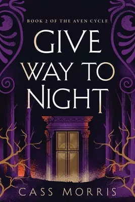 Uvoľnite cestu noci - Give Way to Night