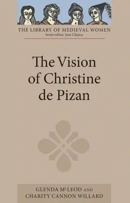 Vízia Christine de Pizan - The Vision of Christine de Pizan