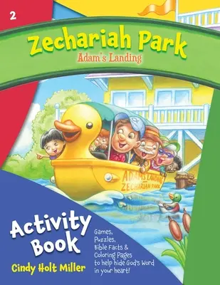 Zachariášov park: Adamovo pristátie Kniha aktivít - Zechariah Park: Adam's Landing Activity Book