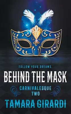 Za maskou: Súčasný román pre mládež - Behind the Mask: A YA Contemporary Novel