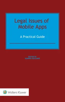 Právne otázky mobilných aplikácií: Praktická príručka - Legal Issues of Mobile Apps: A Practical Guide
