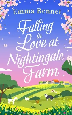 FALLING IN LOVE AT NIGHTINGALE FARM srdcervúca, pocitová romanca, do ktorej sa môžete zamilovať - FALLING IN LOVE AT NIGHTINGALE FARM a heartwarming, feel-good romance to fall in love with
