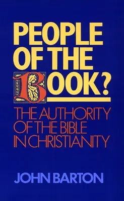 Ľudia knihy?: Autorita Biblie v kresťanstve - People of the Book?: The Authority of the Bible in Christianity