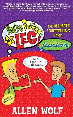 Ťaháte ma za nos! Junior: Je to hra, v ktorej sa rozprávajú príbehy. - You're Pulling My Leg! Junior: The Ultimate Storytelling Game