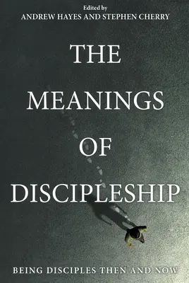 Významy učeníctva - The Meanings of Discipleship
