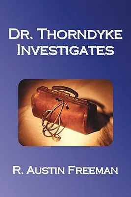Dr. Thorndyke vyšetruje - Dr. Thorndyke Investigates