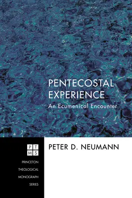 Letničné skúsenosti: Ekumenické stretnutie - Pentecostal Experience: An Ecumenical Encounter