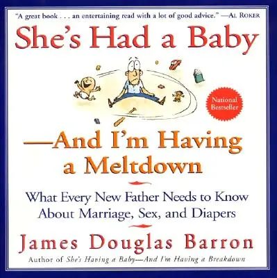 Narodilo sa jej dieťa: A ja som sa zrútila - She's Had a Baby: And I'm Having a Meltdown