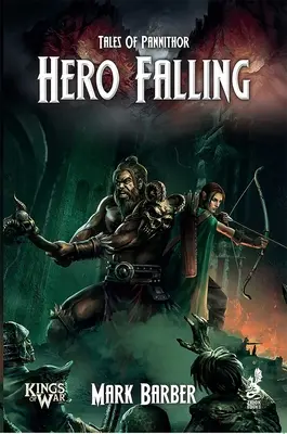 Príbehy Pannithoru: Hrdina padá - Tales of Pannithor: Hero Falling