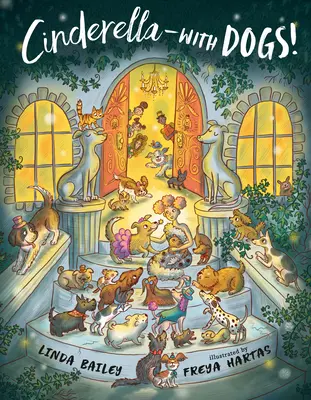 Popoluška - so psami! - Cinderella--With Dogs!