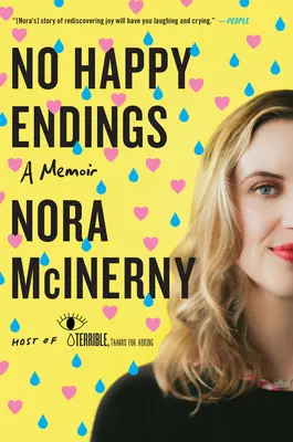 Žiadne šťastné konce: Spomienky - No Happy Endings: A Memoir