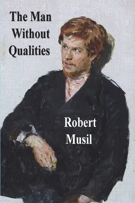 Človek bez vlastností - The Man Without Qualities