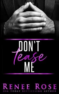 Nedráždi ma - Don't Tease Me