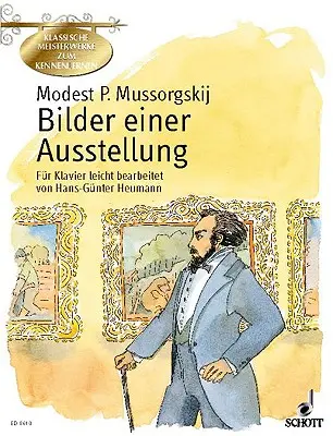 Bilder Einer Ausstellung: Nemecký text - Bilder Einer Ausstellung: German Text