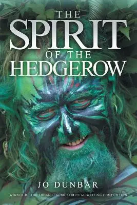 Duch živého plota - The Spirit of the Hedgerow