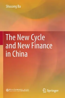 Nový cyklus a nové financie v Číne - The New Cycle and New Finance in China