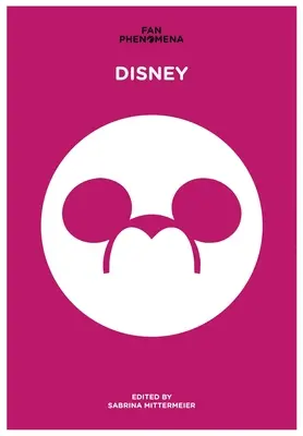 Fenomén fanúšikov: Disney - Fan Phenomena: Disney