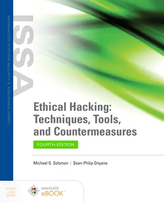 Etický hacking: Techniky, nástroje a protiopatrenia - Ethical Hacking: Techniques, Tools, and Countermeasures