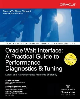 Oracle Wait Interface (Rozhranie na počkanie): Praktický sprievodca diagnostikou a ladením výkonu - Oracle Wait Interface: A Practical Guide to Performance Diagnostics & Tuning