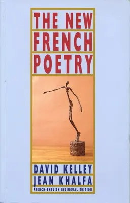 Nová francúzska poézia - The New French Poetry