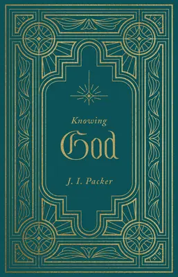 Poznávanie Boha - Knowing God