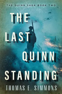 Posledný Quinn, ktorý zostal nažive - The Last Quinn Standing