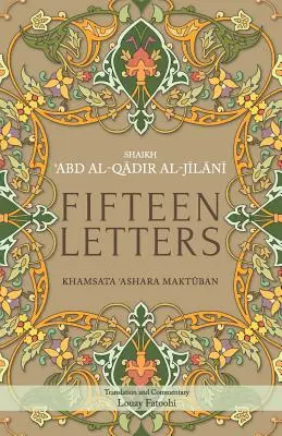 Pätnásť listov: Khamsata 'Ashara Maktuban - Fifteen Letters: Khamsata 'Ashara Maktuban