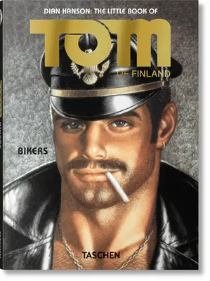 Malá kniha o Tomovi. Motorkári - The Little Book of Tom. Bikers