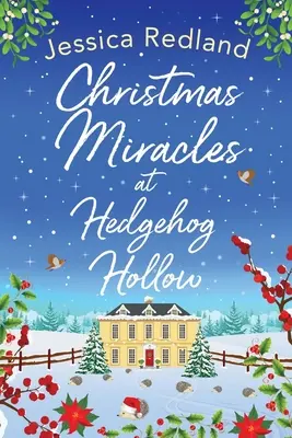 Vianočné zázraky v Hedgehog Hollow - Christmas Miracles at Hedgehog Hollow