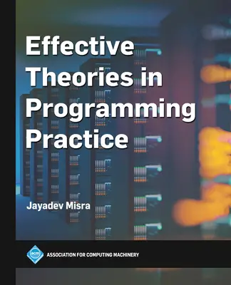 Efektívne teórie v programátorskej praxi - Effective Theories in Programming Practice