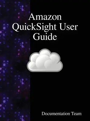 Používateľská príručka Amazon QuickSight - Amazon QuickSight User Guide