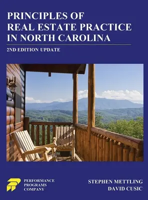 Zásady praxe v oblasti nehnuteľností v Severnej Karolíne: 2. vydanie - Principles of Real Estate Practice in North Carolina: 2nd Edition