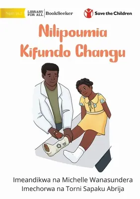 Keď som si zlomil členok - Nilipoumia Kifundo Changu - When I Broke My Ankle - Nilipoumia Kifundo Changu