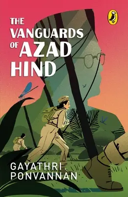 Vanguards of Azad Hind - The Vanguards of Azad Hind