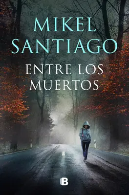 Entre Los Muertos / Medzi mŕtvymi - Entre Los Muertos / Among the Dead