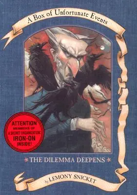 Krabička série nešťastných príhod: Dilema sa prehlbuje (knihy 7-9) - A Series of Unfortunate Events Box: The Dilemma Deepens (Books 7-9)