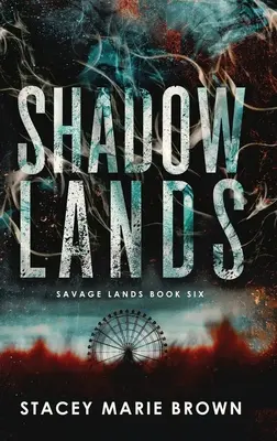 Krajiny tieňov - Shadow Lands