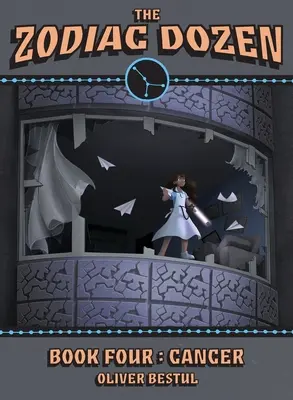 Rak: Raka: štvrtá kniha zo série Zodiac Dozen - Cancer: Book Four in the Zodiac Dozen Series