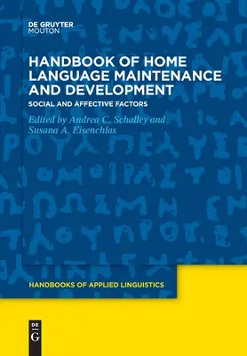 Príručka o udržiavaní a rozvoji domáceho jazyka - Handbook of Home Language Maintenance and Development